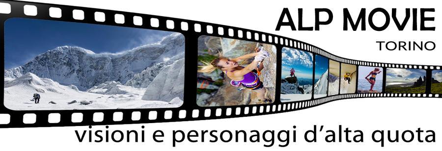 COMUNICATO STAMPA marzo 2018 ALP MOVIE visioni e personaggi d'alta quota 20-21-22 MARZO 2018 ore 20.30 a Torino Cinema Ambrosio c.