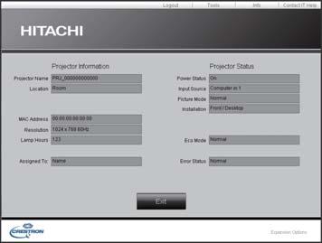 3. Controllo web 3.2 Crestron e-control (continua) 3.2.3 Finestra Info 1 2 Visualizza le impostazioni e lo stato del proiettore correnti. Fare clic sul pulsante [Exit] per tornare alla finestra Main.