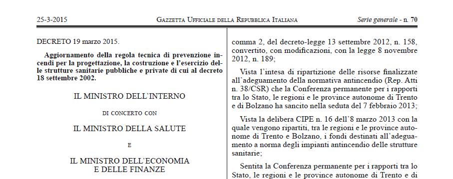 Responsabilità specifiche del progettista / installatore: La uni 9795 indica i requisiti minimi di sicurezza in contesto comune Esistono casi specifici con esigenze specifiche, caratteristiche e