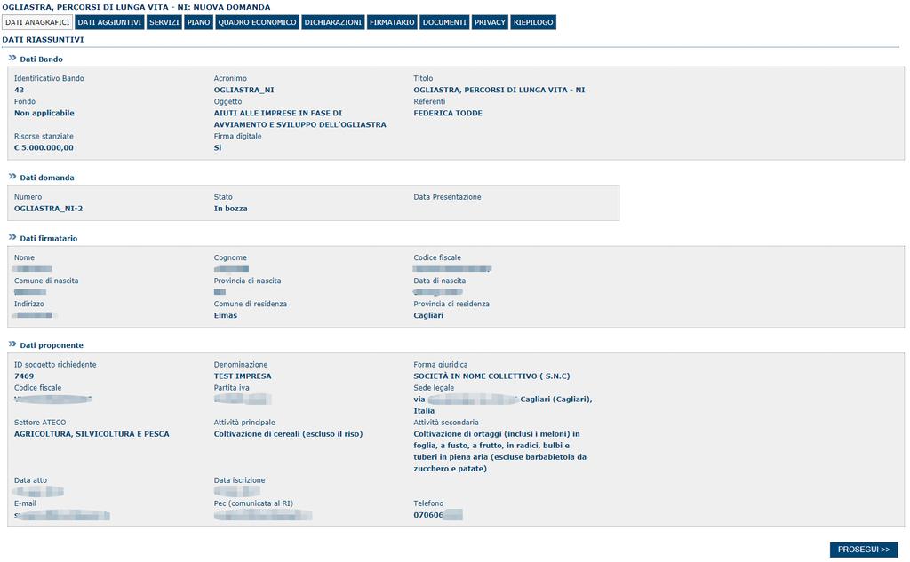 Sezione DATI ANAGRAFICI La scheda riepiloga i dati identificativi del bando, della domanda e del firmatario.