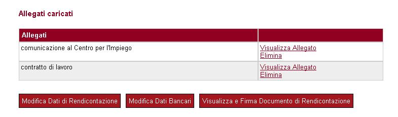 Fase di Firma ed invio della richiesta di liquidazione Vieni quindi visualizzata un anteprima del Modulo di richiesta liquidazione del contributo, compilato in ogni sua parte, contenente tutte le