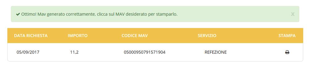 Per finalizzare la generazione del MAV, sarà necessario accettare il costo del servizio laddove previsto e premere il tasto Genera Mav.