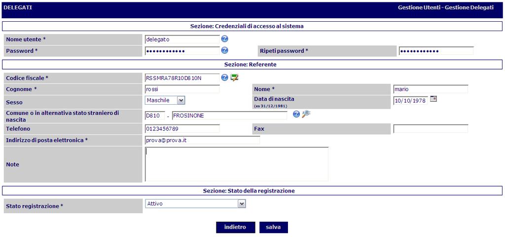 Utenti Attraverso tale pulsante si acceda al form di registrazione suddiviso intre sezioni: Credenziali di accesso al sistema. Referente. Stato della registrazione. 9.1.