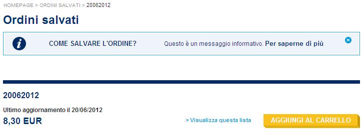 ordini salvati Puoi accedere in un secondo momento a tutti gli ordini salvati che hai creato dall area