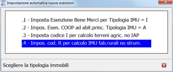 Rurali no strumentali, che va ad inserire automaticamente il codice R nel suddetto campo Esenzione in tutti i Fabbricati rurali che sono qualificati come tali in GESIMM (codice