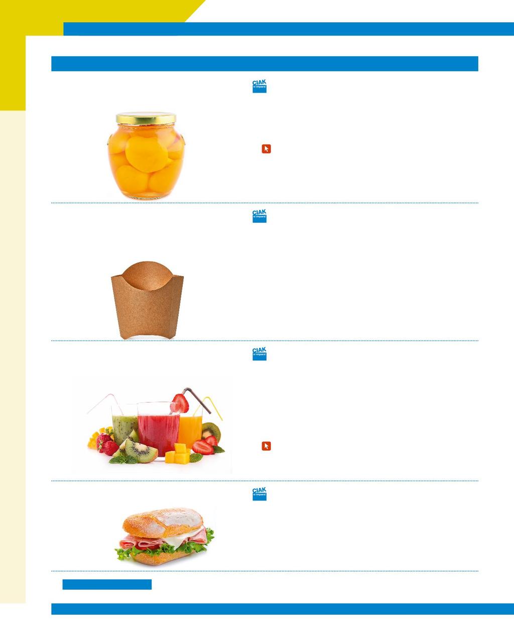 LA TRASFORMAZIONE E IL CONSUMO DEGLI ALIMENTI 4 LA CONSERVAZIONE DEGLI ALIMENTI 42 QUALCHE DOMANDA PER INIZIARE 43 1 Le alterazioni degli alimenti 44 2 Agire sulla temperatura 46 3 La riduzione del