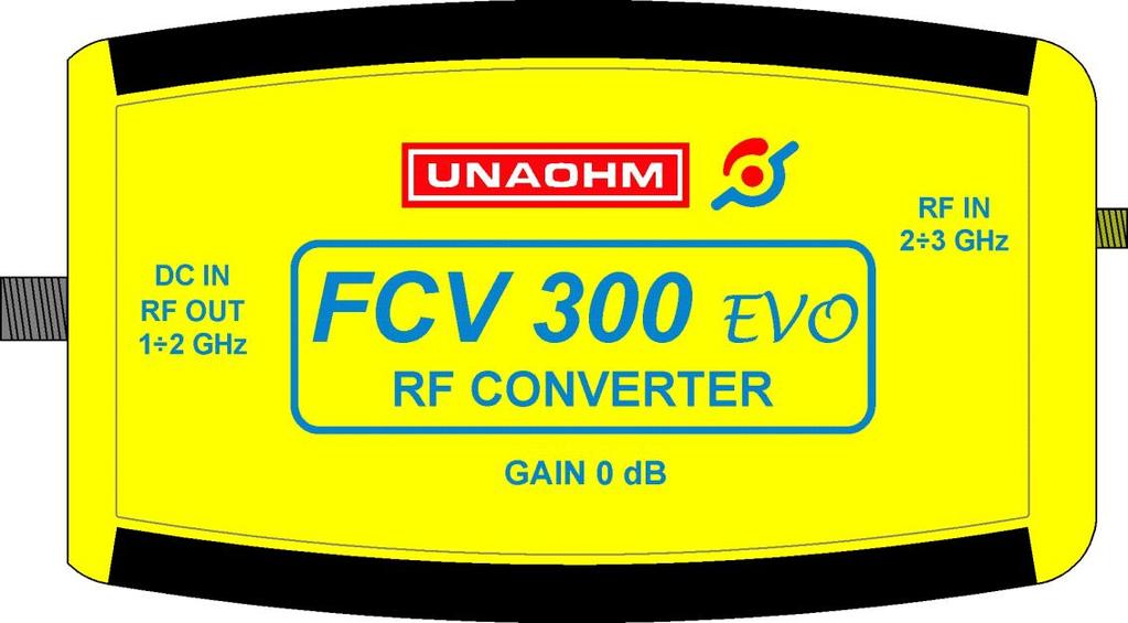 2.INTRODUZIONE Il Convertitore di Frequenza FCV300 Evo è un accessorio che, abbinato ad un Misuratore di Campo permette di visualizzare in modalità "Analizzatore di spettro" le frequenze comprese tra