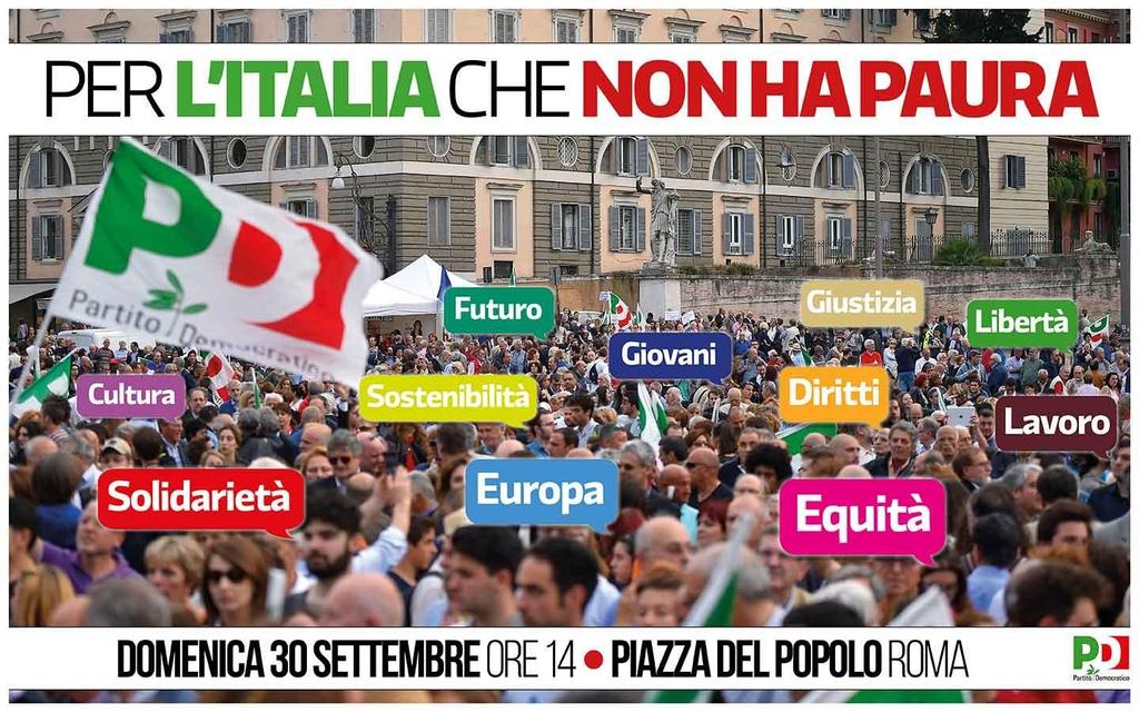 30 settembre manifestazione nazionale a Roma Per l Italia che non ha paura DOMENICA 30 SETTEMBRE, ore 14 ROMA, Piazza del Popolo Scendiamo in piazza per costruire un alternativa alla politica dell