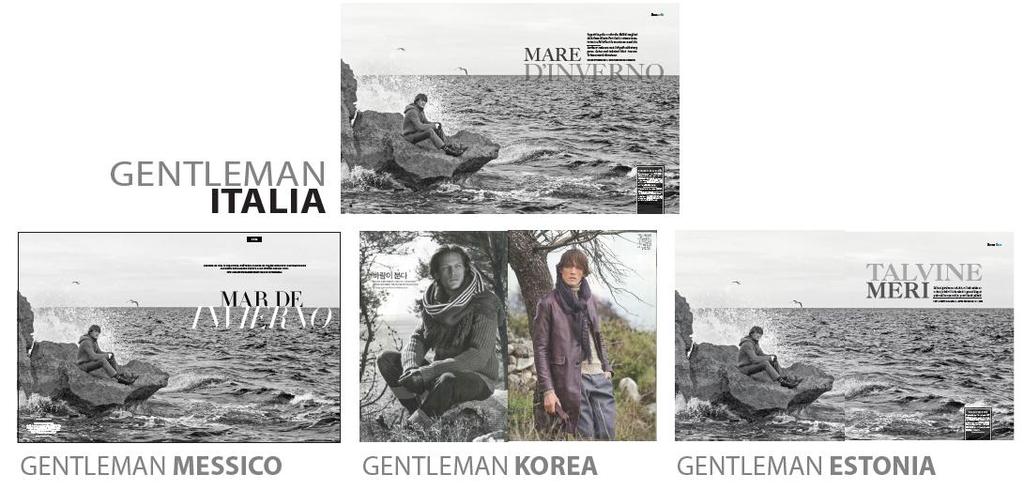 da GENTLEMAN ITALY al resto del mondo: EUROPA, ASIA & AMERICA Un brand