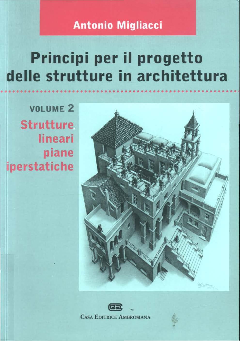 Principi per il progetto delle strutture in architettura ~ VOLUME 2