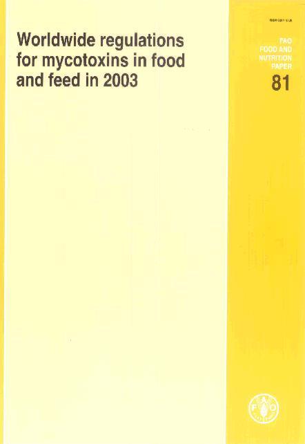 Normativa sulle micotossine Hans van Egmond - RIKILT Indagini nel mondo: 1981, 1987, 1995, 2003, 2012 (varie pubblicazioni) nel 2012: indagine in Paesi economicamente