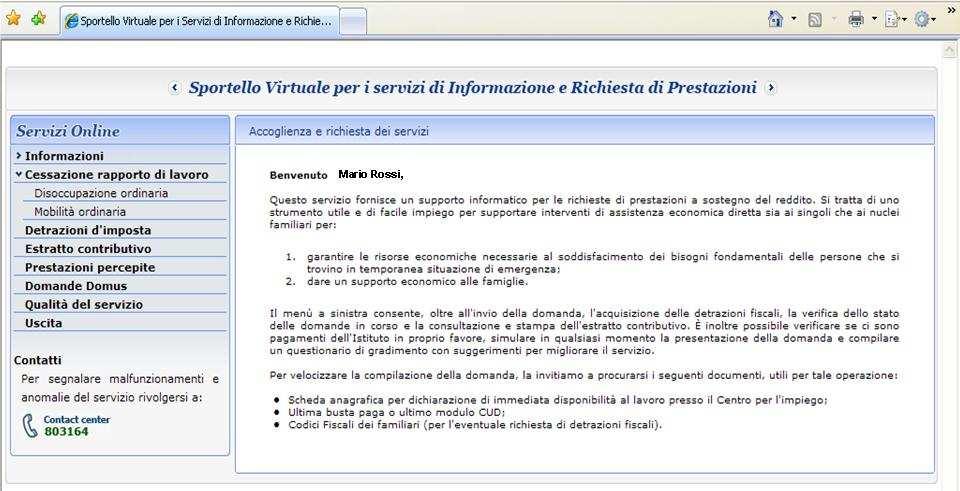 Una volta effettuato l accesso allo Sportello virtuale del cittadino l utente deve selezionare dal menù laterale