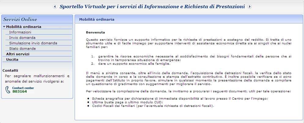 Figura 3 Sportello virtuale del cittadino Dopo aver selezionato Mobilità Ordinaria si entra in un sottomenù che