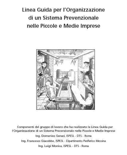 Conclusioni Tutti hanno bisogno di un modello di organizzazione e gestione. Difficile applicazione delle OHSAS 18001 e Linee guida UNI-INAIL per Piccole e Micro imprese.