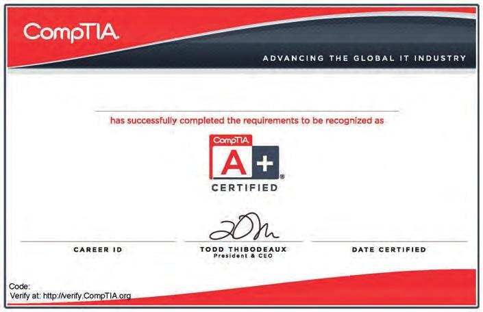 6 certificazione La certificazione CompTIA A + è il punto di partenza per una carriera nel settore IT.
