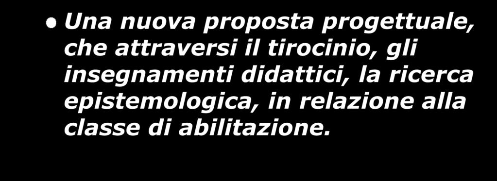 La relazione di tirocinio 7 (una proposta progettuale) Settima parte Una nuova proposta progettuale, che attraversi il