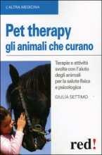 E stato provato infatti che la pet-therapy può