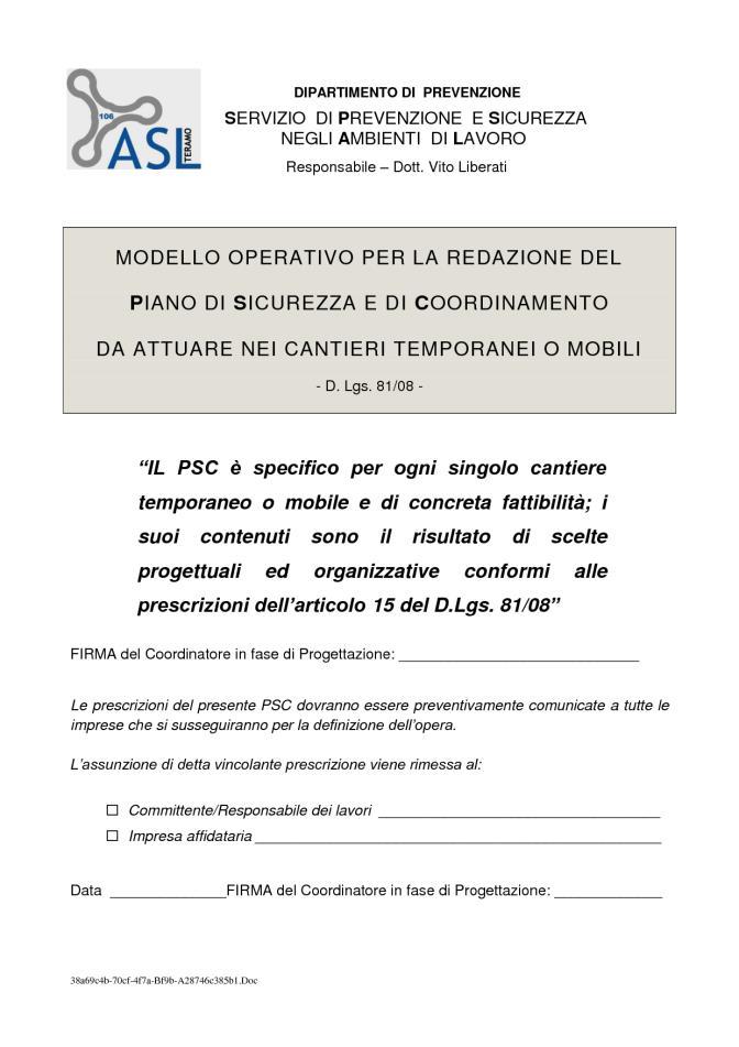 CSP - Coordinatore in fase di progetto Definizione PSC Soggetto incaricato, dal committente o dal responsabile dei lavori,