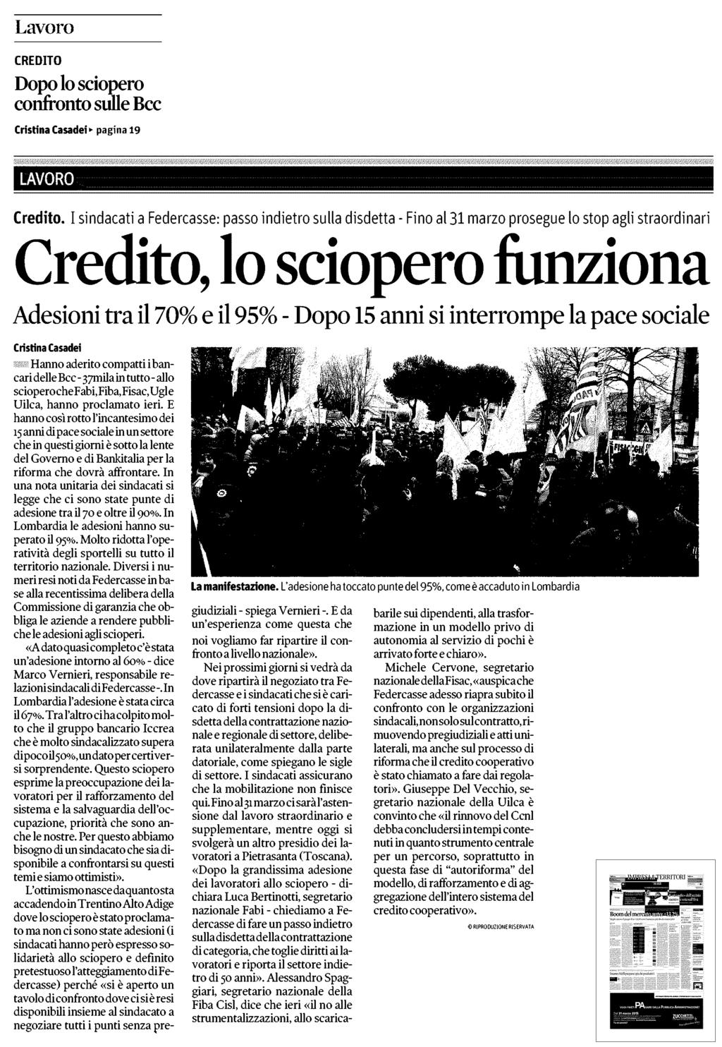Estratto da pag. 13 Lavoro CREDITO Dopo lo sciopero confronto sulle Bcc Cristina Casadei» pagina 19 Roberto Napoletano 196.767 Credito.