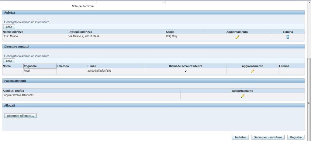 In caso invece si desidera portare immediatamente a termine la registrazione, per