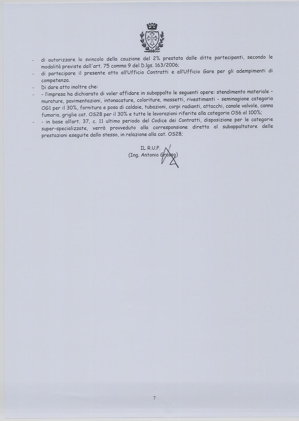 Documento firmato digitalmente ai sensi e per gli effetti di cui all'articolo 23ter del decreto legislativo n.