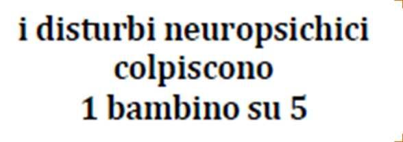 motoria, disturbi specifici del linguaggio e dell apprendimento, disturbi dello spettro autistico, epilessie, sindromi genetiche rare, malattie neuromuscolari e neurodegenerative, encefalopatie