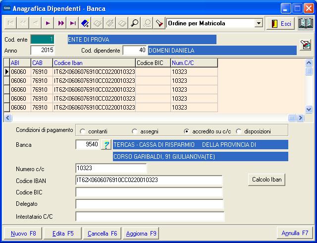 Anagrafica o Risorse Umane Condizioni di pagamento Condizioni di pagamento (1 di 1)