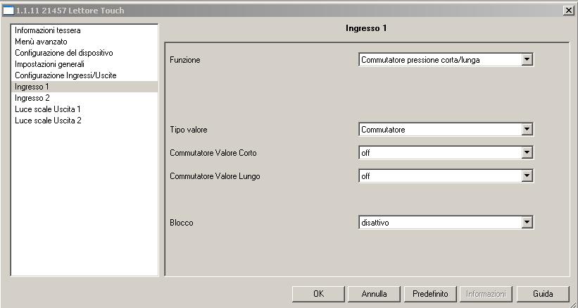 Ingressi (commutatore-pressione corta/lunga) Parametri È possibile definire i comandi che il dispositivo invia per l attivazione breve o prolungata dell ingresso (per comandi di on/off).