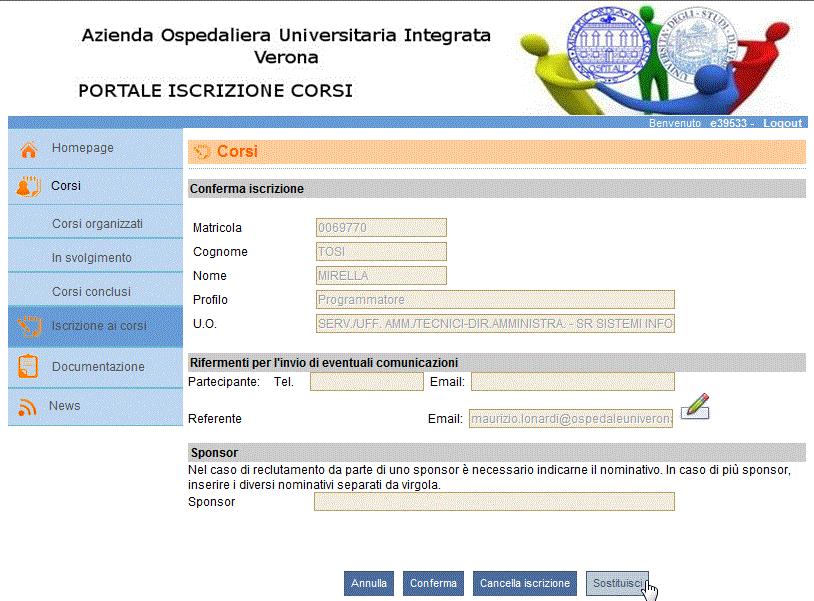 Sostituisci invece consente in un unico passaggio di annullare la pre-iscrizione per la persona evidenziata e procedere all iscrizione di una nuova persona, con le stesse modalità indicate