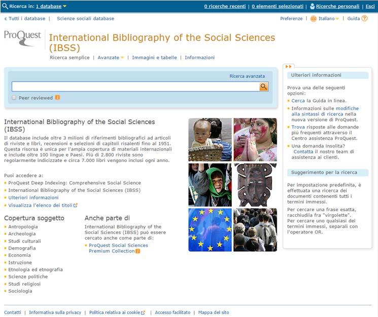 International Bibliography of Social Sciences PAIS - Public Affairs Information Service Accessibile da: http://www.biblioteche.unibo.