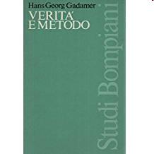 Verità e Metodo (H. G. Gadamer) G.