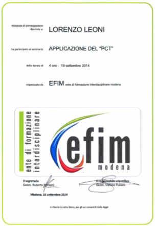 Settembre 2014 «Applicazione del Processo Civile Telematico» Corso di 4 ore organizzato da Efim - Modena Aprile 2013 «Master di