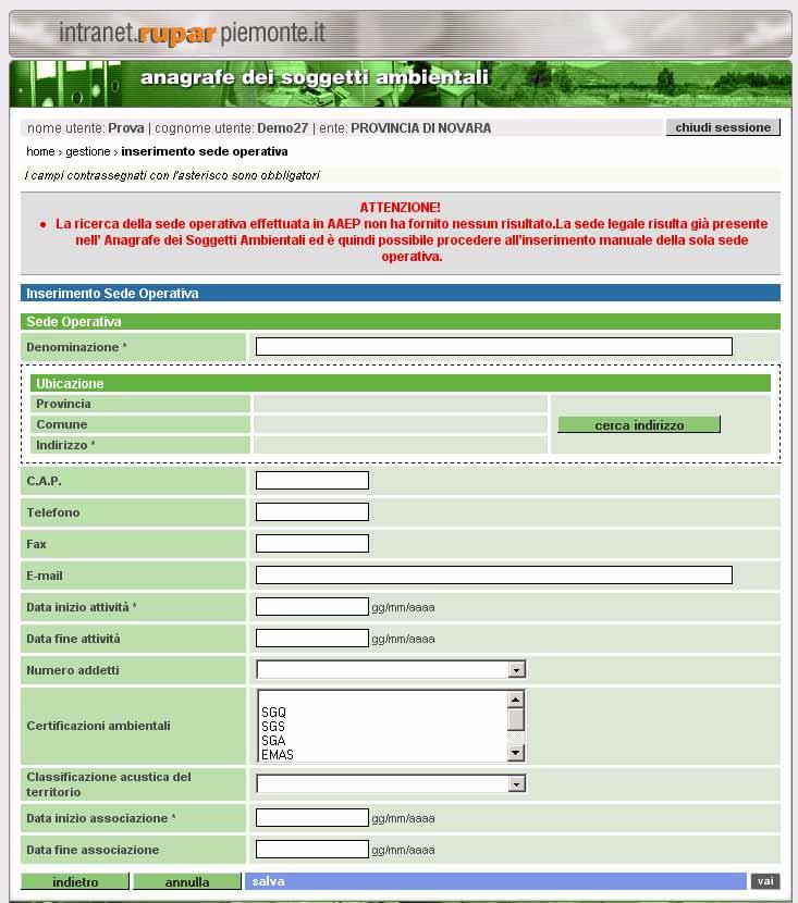 16 L utente inserisce i dati della sede operativa (quelli contrassegnati con l asterisco sono obbligatori).