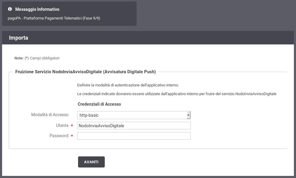 2.10 Fase 9/9 - Invio dati di avvisatura digitale in modalità push (Ente- GovWay) Al passo 9/9 (Figura 11), si devono inserire le informazioni per consentire all'applicativo interno di effettuare la