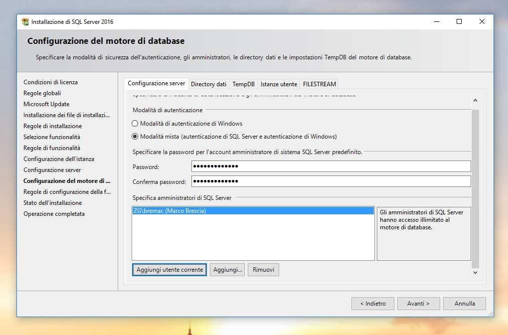 CONFIGURAZIONE DEL MOTORE DI DATABASE Selezionare Modalità mista e scegliere una password per l accesso dell utente sa Aggiungi utente corrente : permette