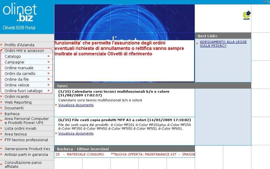 ORDINI HW E ACCESSORI Vedi anche nota informativa 039/08 del 9 dicembre 2008 Gli ordini possono essere inseriti nel sistema direttamente ( Ordine manuale ) o passare attraverso la compilazione di un