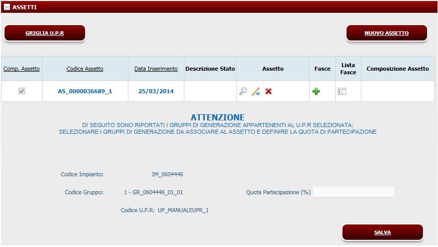 Pag. 21 Dopo aver selezionato il pulsante Salva, il sistema restituisce la griglia degli assetti (Figura 10) in cui vengono elencati gli assetti secondo un Codice Assetto progressivo e provvisorio,