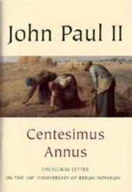Centesimus annus (1991) Enciclica di Giovanni Paolo II