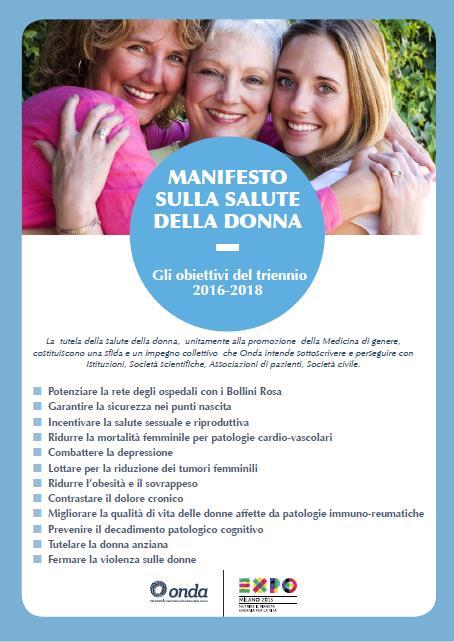 Primo Manifesto sulla salute della donna: obiettivi Onda 24.10.15, Expo 2015 19.04.