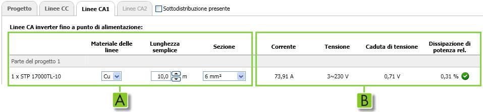 Per la configurazione sono disponibili i seguenti elenchi a discesa: "Materiale delle linee" "Lunghezza semplice per stringa" "Sezione per stringa" In quest'area vengono calcolate automaticamente per