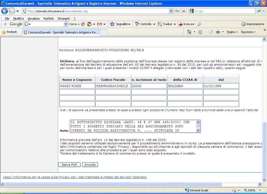 Posizionarsi sul campo NOTE ed inserire la seguente dicitura: IL SOTTOSCRITTO DICHIARA (ARTT.