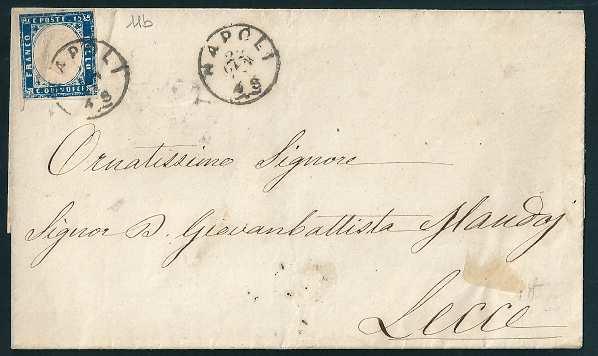Da Genova per città 4 settembre 1864, corrispondenza non affrancata tassata con cent.10 segnatasse (S1). Da Napoli a Lecce 22 gennaio 1863, tariffa 1 porto interno. Cent.15 (11b).