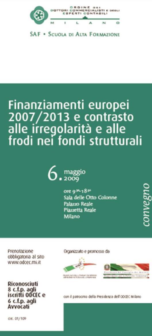 prevenzione delle irregolarità nella gestione dei finanziamenti europei