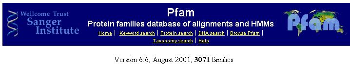 Protein family PFAM (acronimo di Protein Families) è un database di domini di proteine descritti con modelli markoviani.