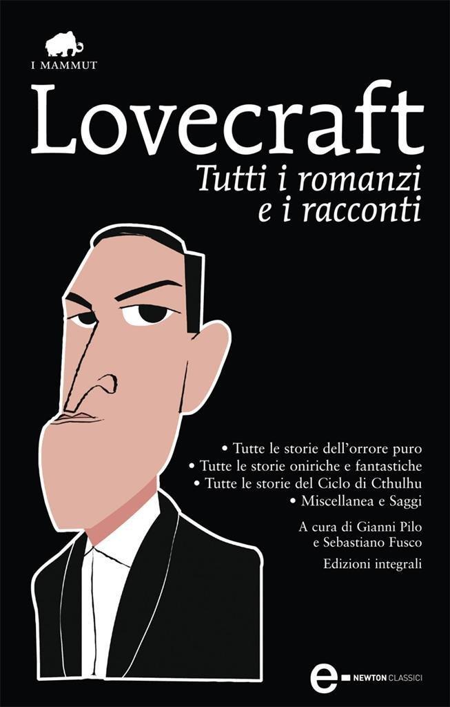 Tutti i romanzi e i racconti (enewton Classici) Télécharger ou Lire en ligne Tutti i romanzi e i racconti (enewton Classici) livre par Howard Phillips Lovecraft en ligne gratuit en pdf - epub - mobi