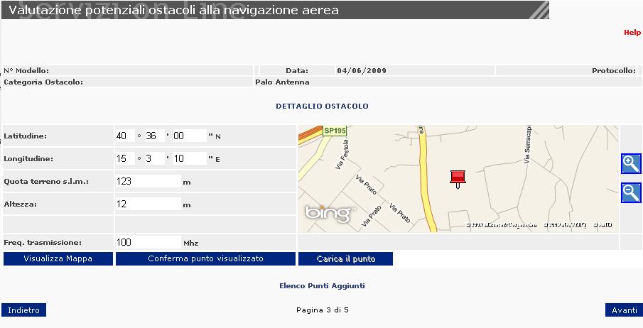 Pagina 3: DETTAGLIO OSTACOLO (caso di caricamento manuale) Una volta inserite tutte le informazioni richieste è possibile controllare che la posizione segnalata sia corretta attraverso il servizio