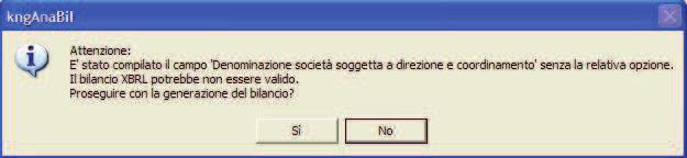 coordinamento, verrà segnalata l incompletezza della maschera attraverso il messaggio seguente Viceversa, qualora si indichi la Denominazione società che esercita l