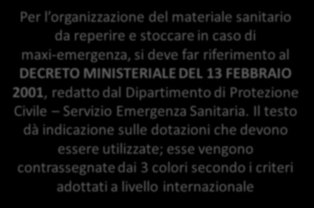 Dipartimento di Protezione Civile Servizio Emergenza Sanitaria.