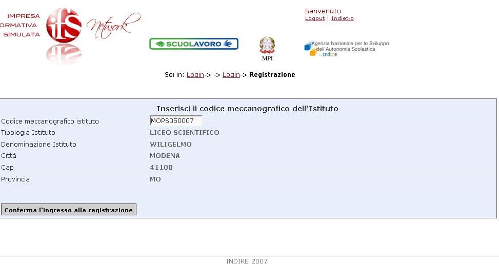 Registrazione a IFSNetwork: conferma ingresso registrazione Dopo aver selezionato il codice meccanografico, vengono visualizzati i