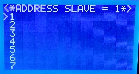 Con le frecce su e giù spostiamo il cursore a fianco della scritta 1 e premiamo Enter ADDRESS SLAVE = 1 Figura 68 - Menu ADDRESS SLAVE Premere Esc fino a tornare alla schermata principale con le 4